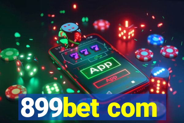 899bet com